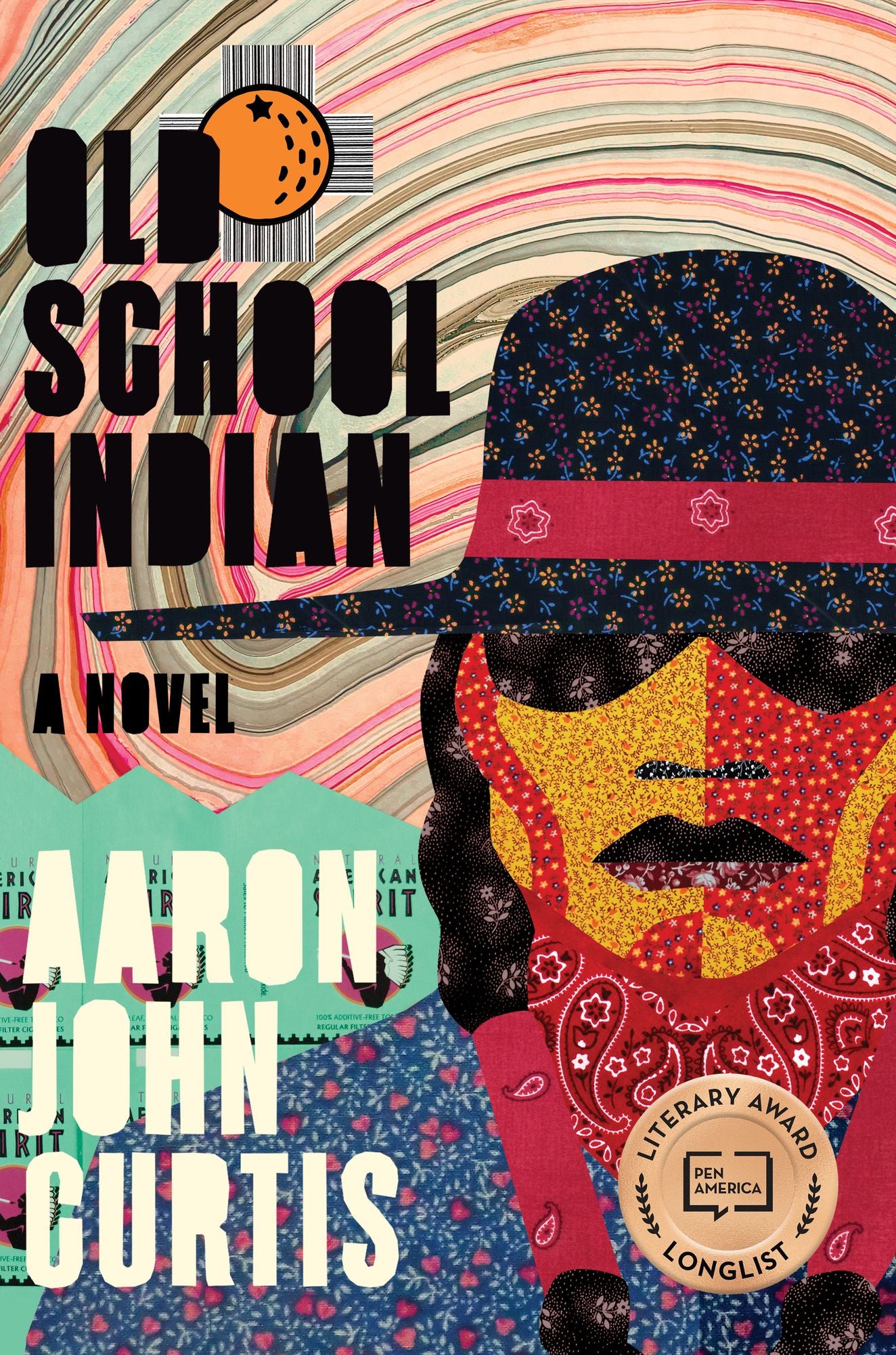 Old School Indian: A Novel