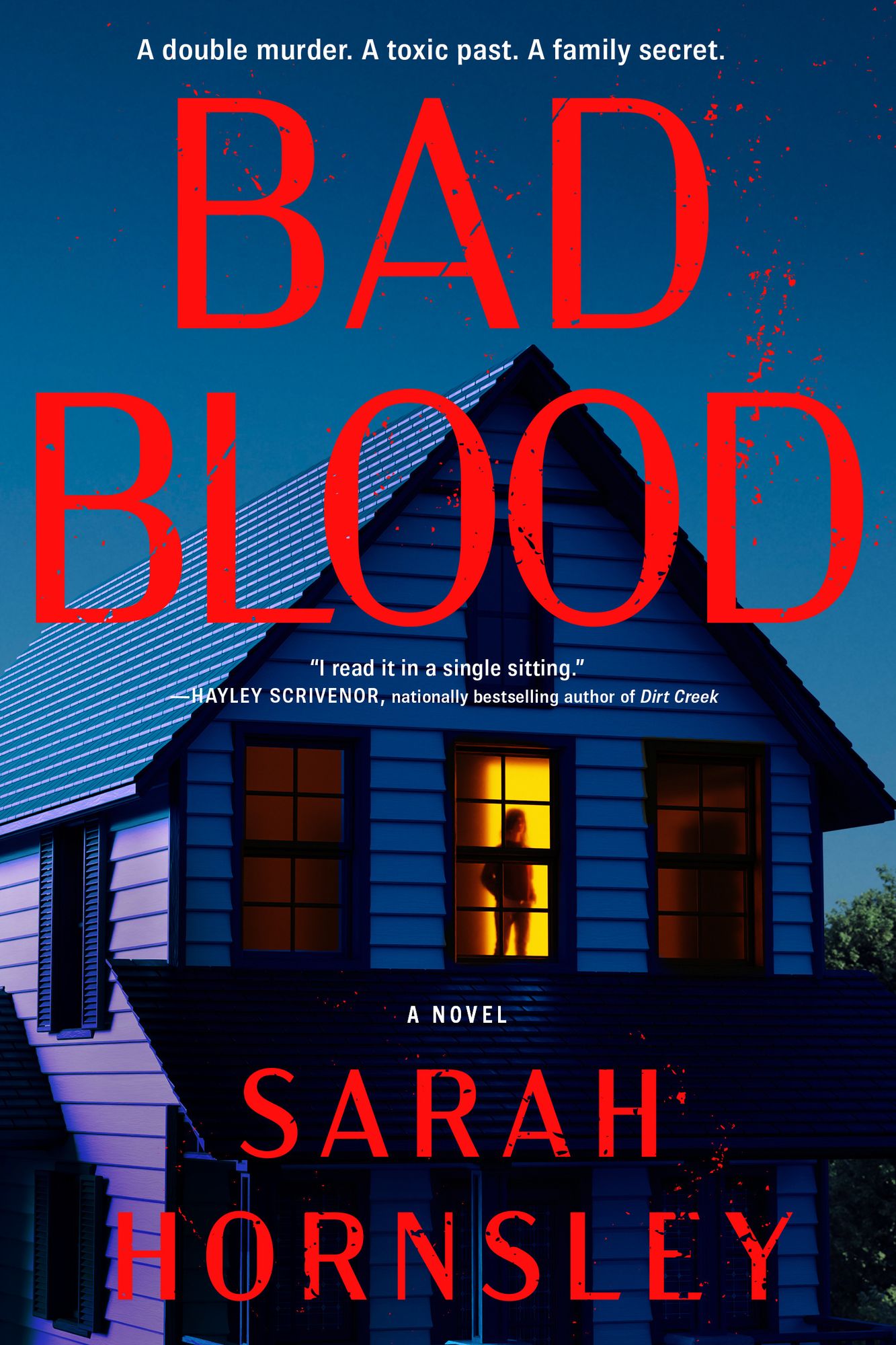 Bad Blood: A Novel