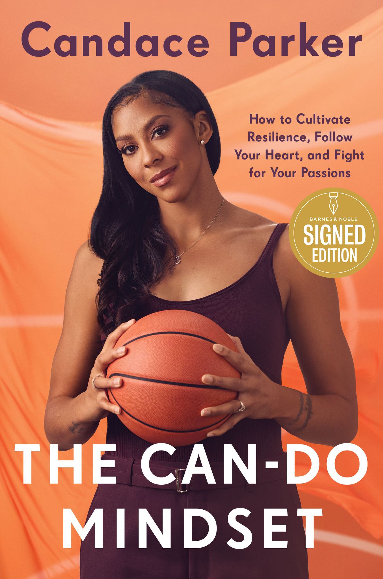 The Can-Do Mindset: How to Cultivate Resilience, Follow Your Heart, and Fight for Your Passions (Signed Book)