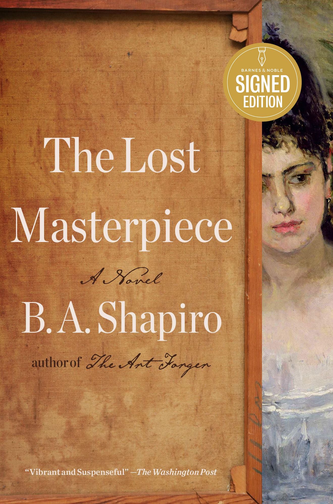 The Lost Masterpiece: A Novel (Signed Book)