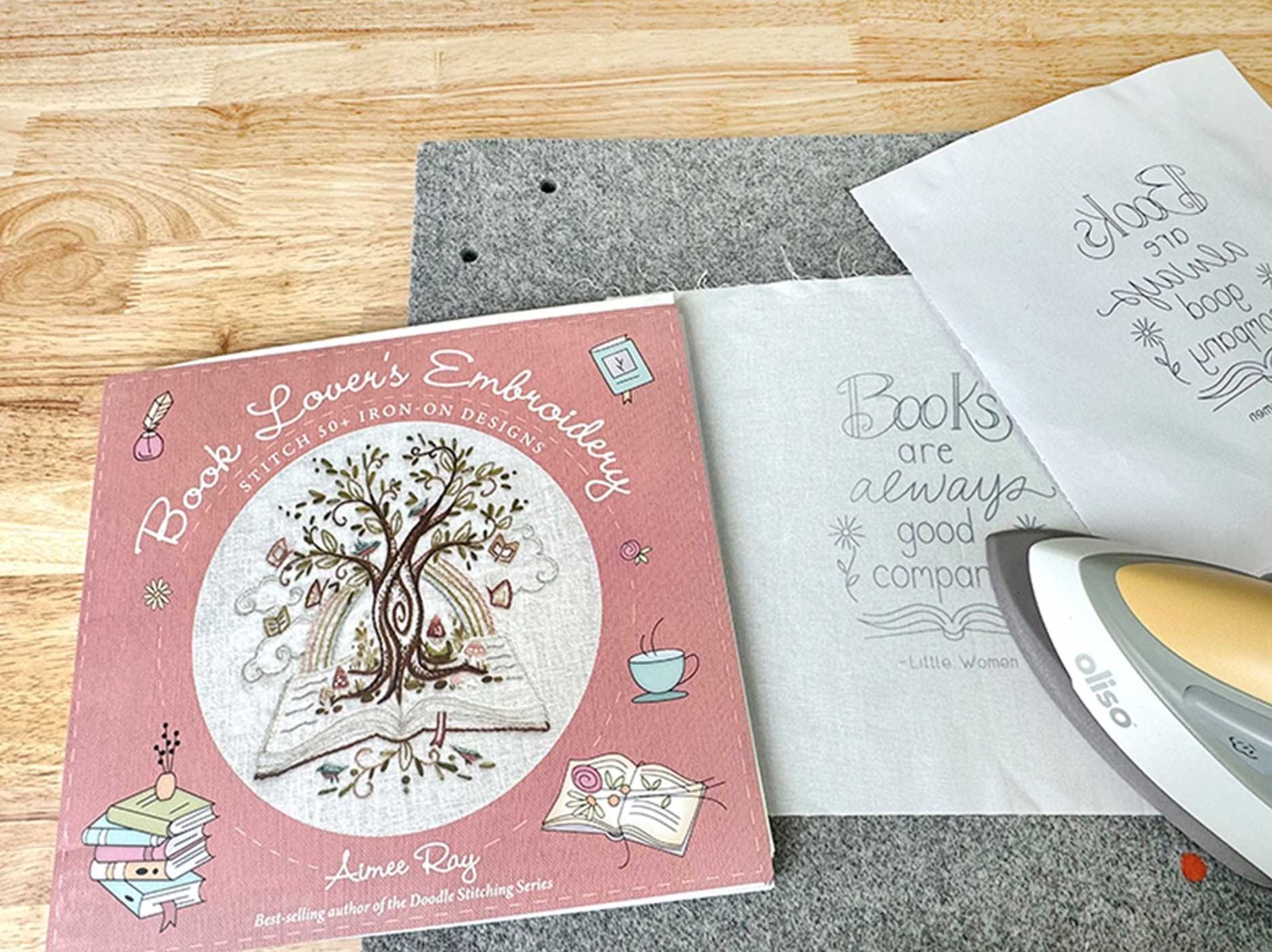 Book Lover's Embroidery: Stitch 50+ Iron-on Designs