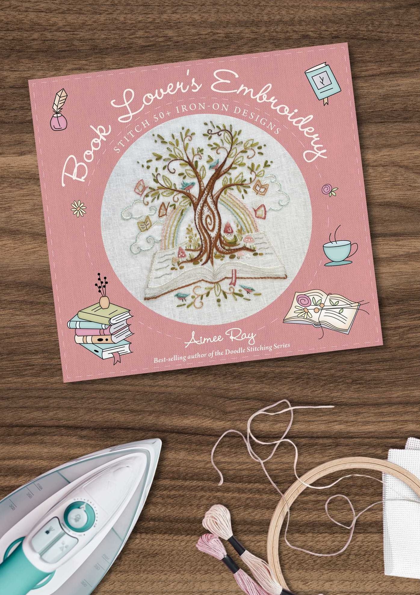 Book Lover's Embroidery: Stitch 50+ Iron-on Designs