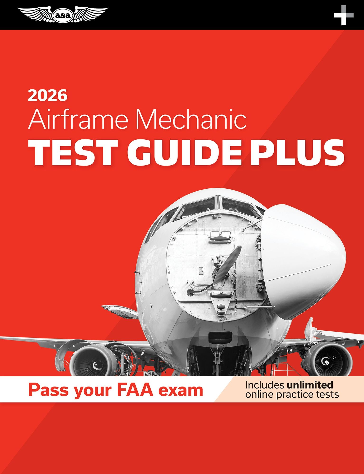 Airframe Mechanic Test Guide Plus 2026: Paperback plus software to study and prepare for your aviation mechanic FAA Knowledge Exam