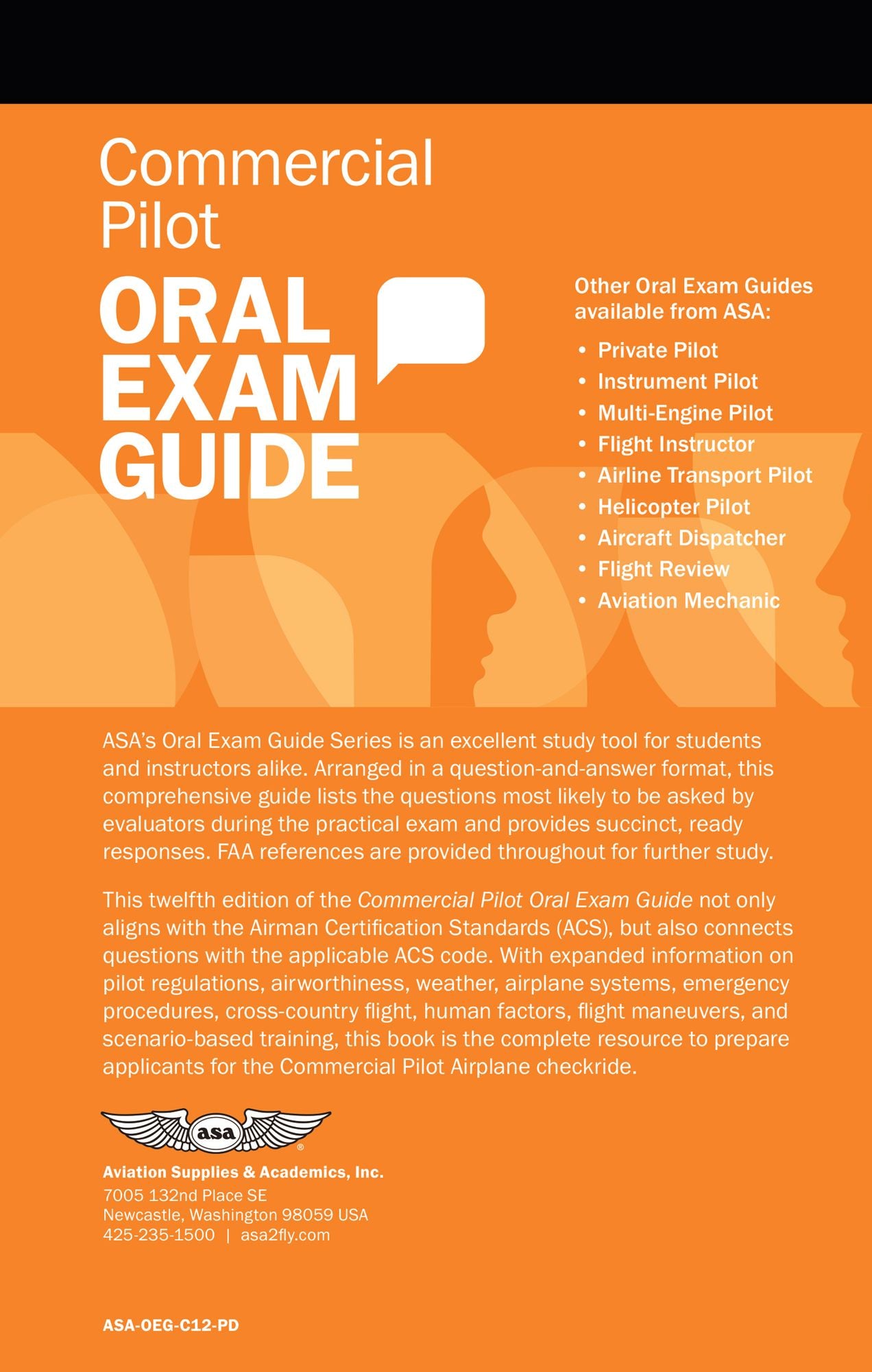 Commercial Pilot Oral Exam Guide: Comprehensive preparation for the FAA checkride