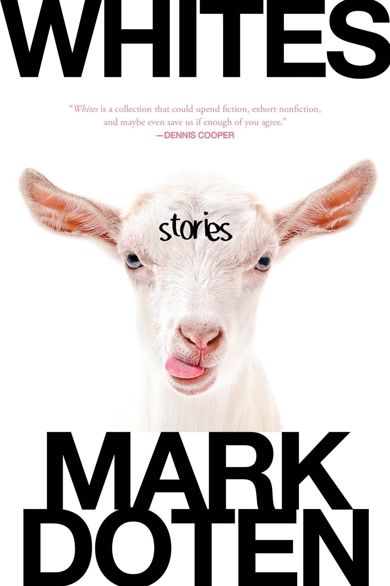 Whites: Stories