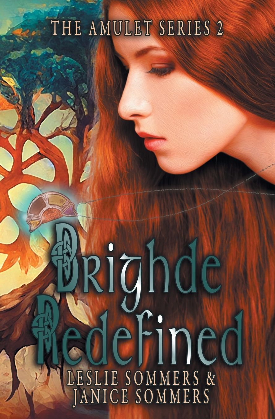 Brighde Redefined (The Amulet Series #2)