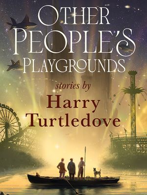 Other People's Playgrounds