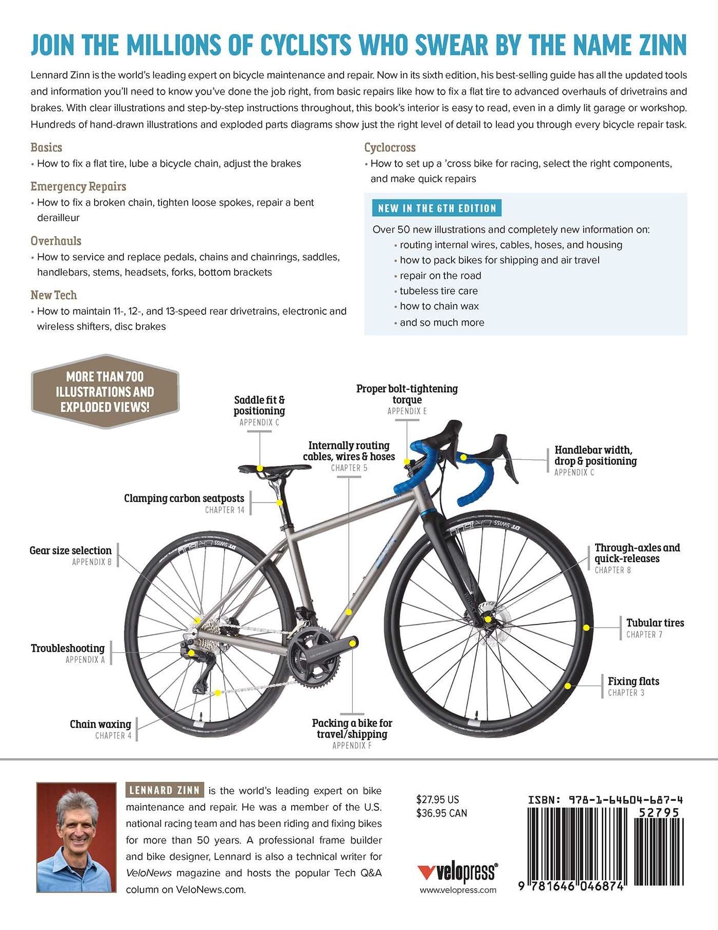 Zinn & the Art of Road Bike Maintenance, 6th Edition: The World's Best-Selling Bicycle Repair and Maintenance Guide