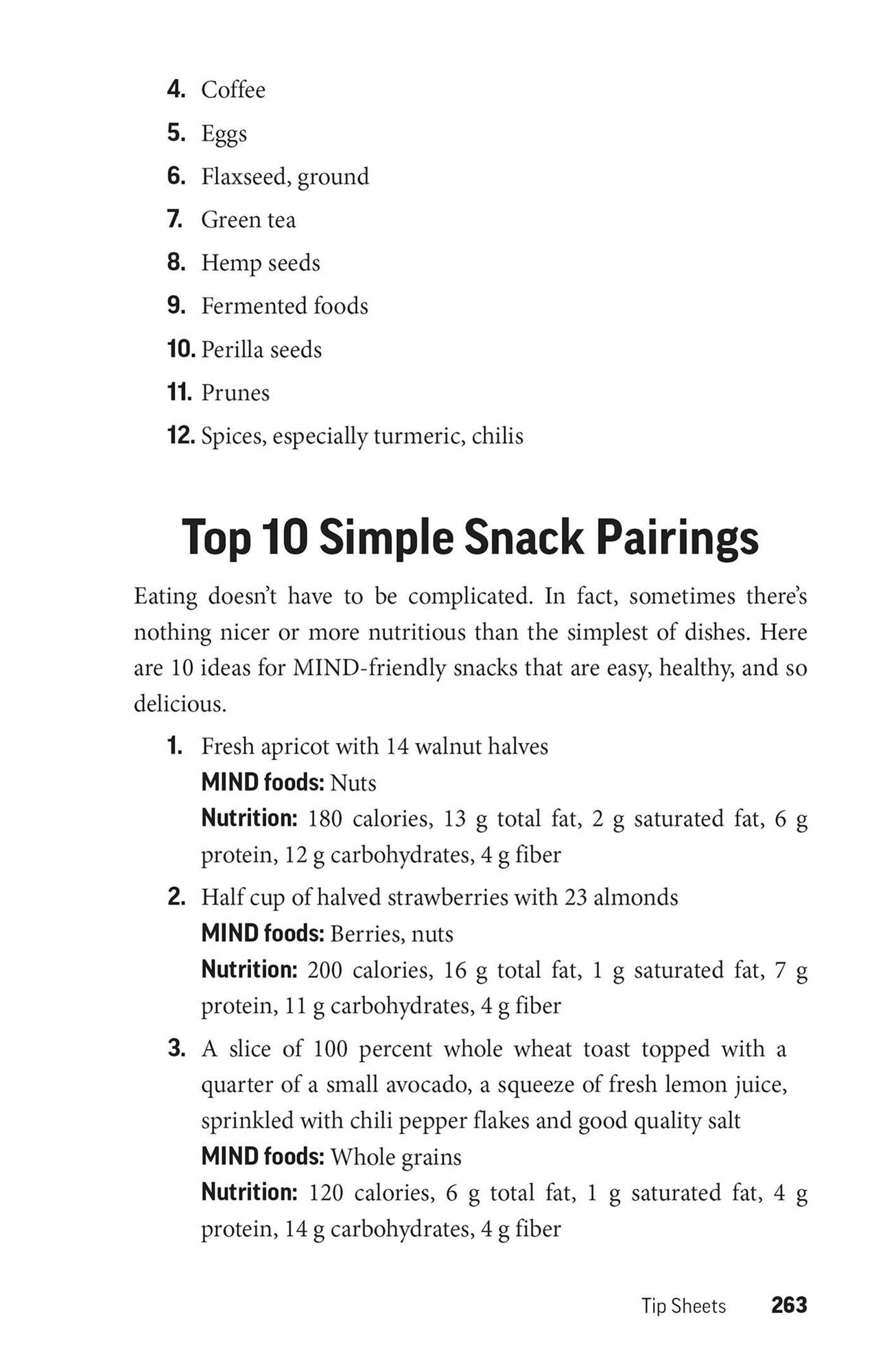The MIND Diet: 2nd Edition: A Scientific Approach to Enhancing Brain Function and Helping Prevent Alzheimer's and Dementia Fully Updated with New Recipes, Meal Plans, and More Tips and Tools Based on the Latest Research