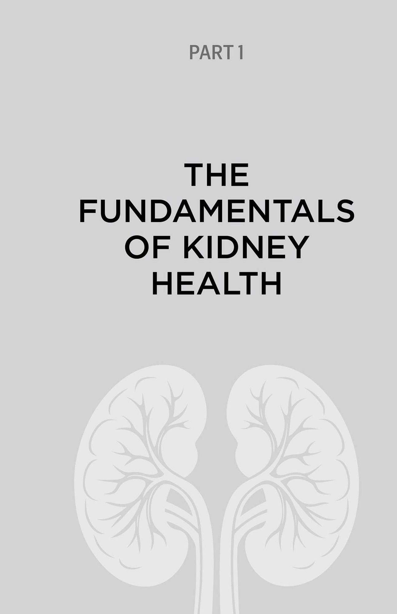 The Healthy Kidney Handbook: A Comprehensive Guide to Manage Hypertension, Control Stress, and Prevent Renal Failure, Kidney Disease, and More