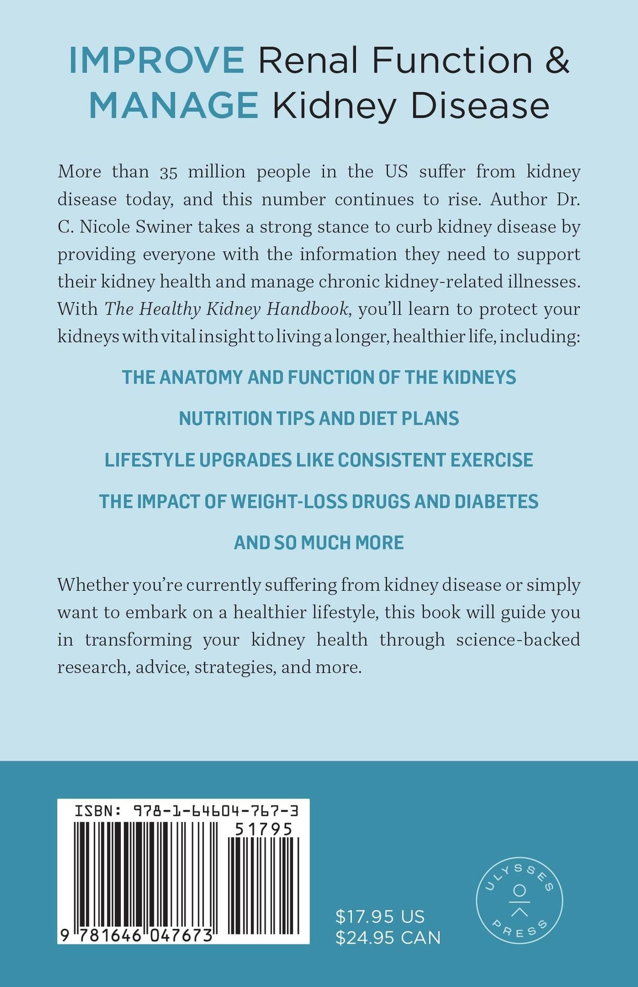 The Healthy Kidney Handbook: A Comprehensive Guide to Manage Hypertension, Control Stress, and Prevent Renal Failure, Kidney Disease, and More