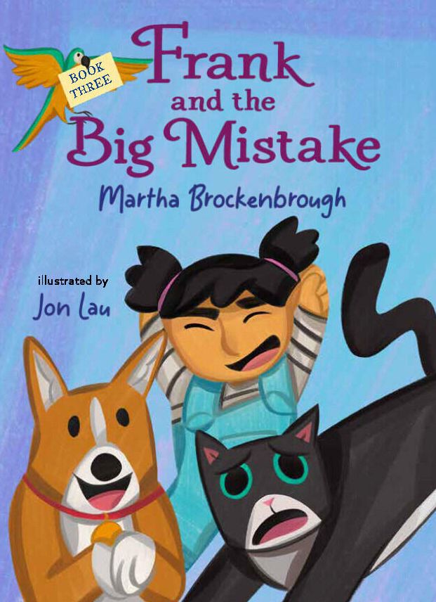 Frank and the Big Mistake: Book 3