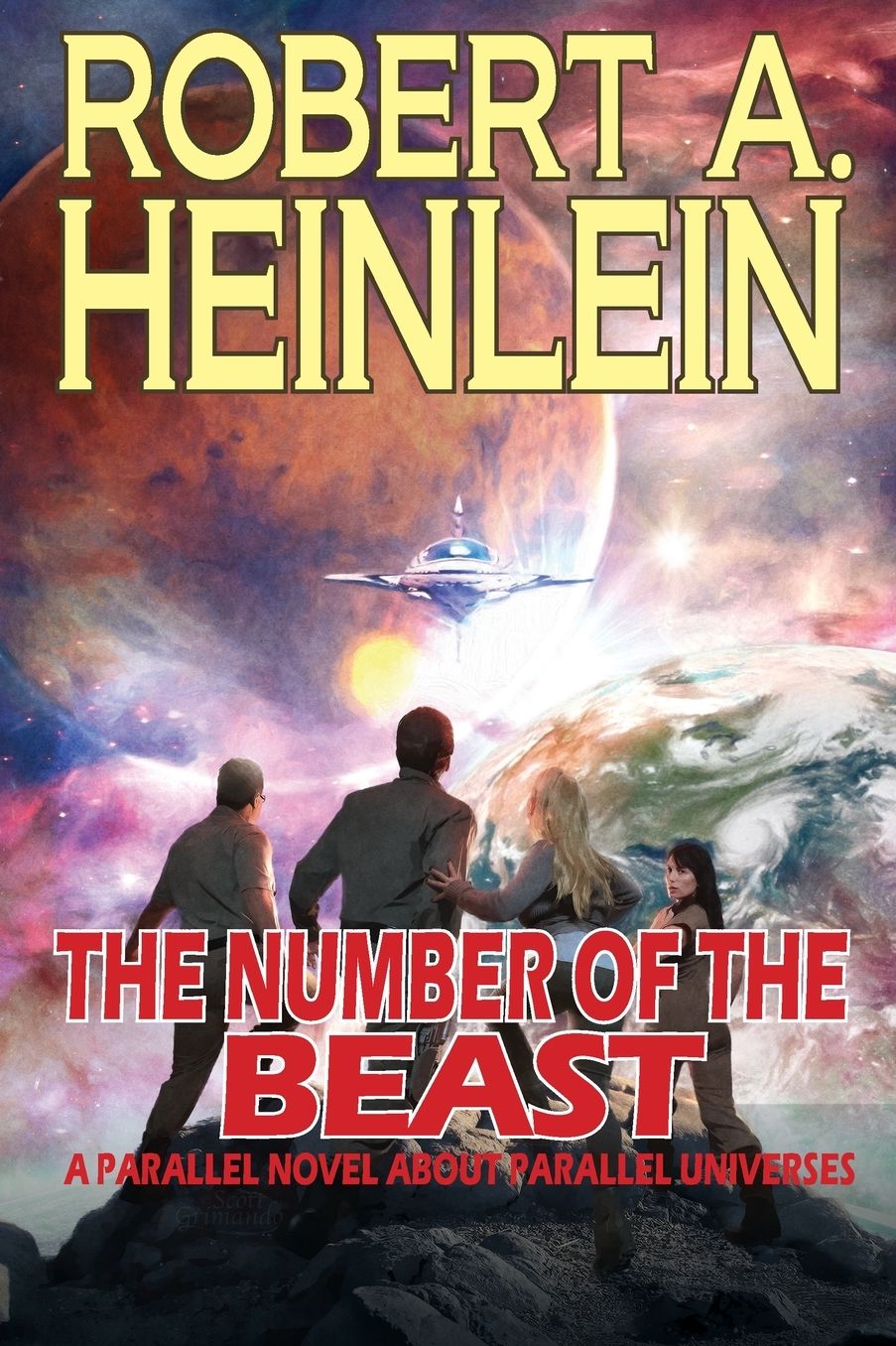 The Number of the Beast: A Parallel Novel About Parallel Universes