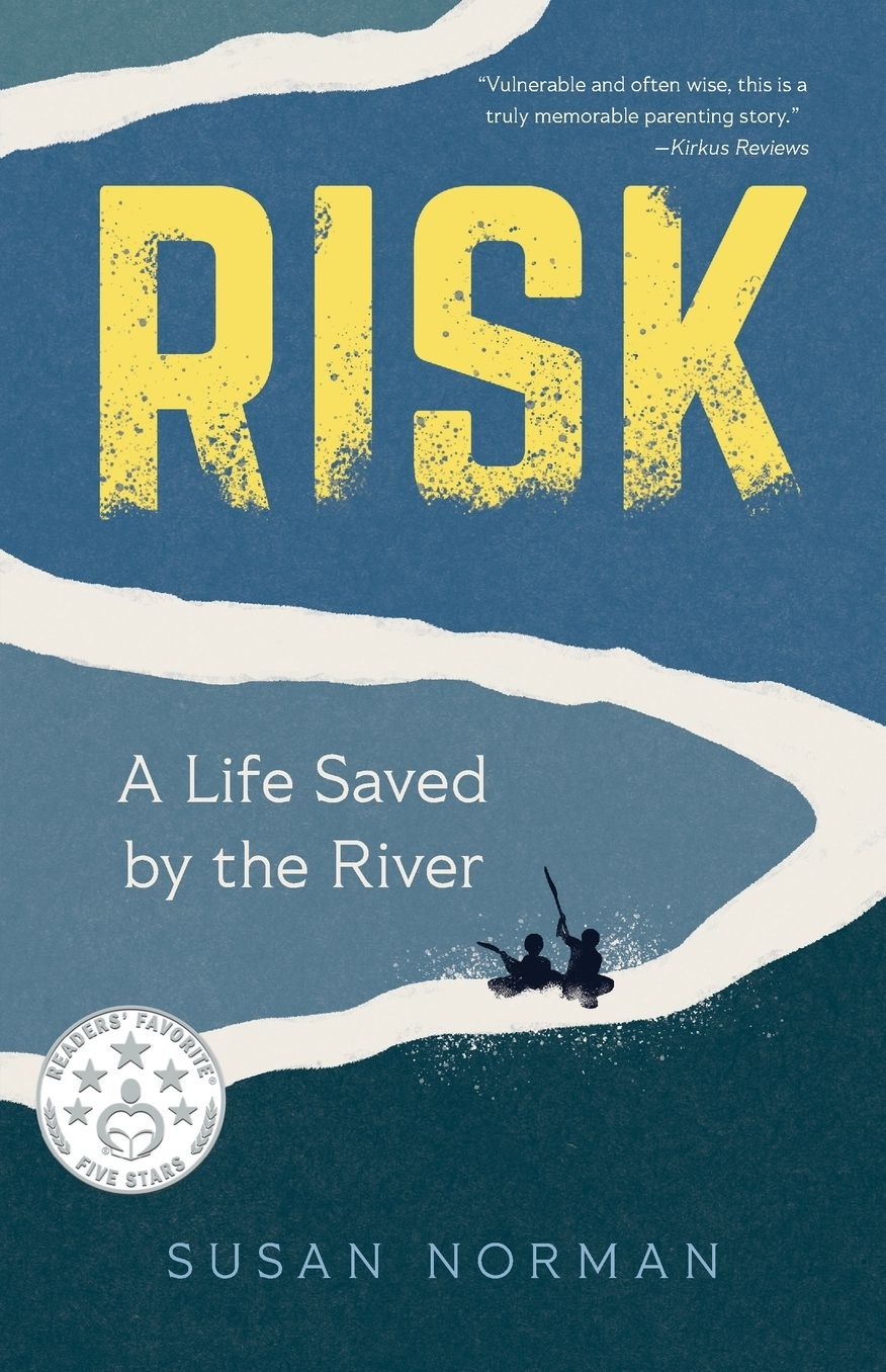 Risk: A Life Saved by the River
