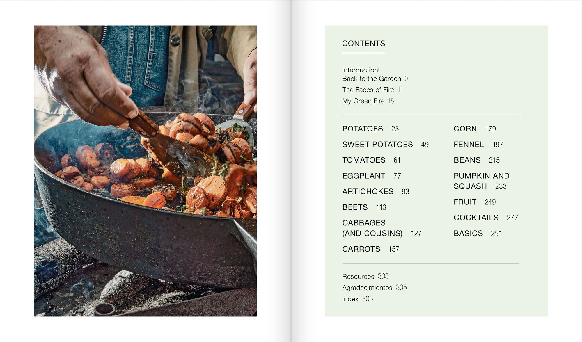 Green Fire: Extraordinary Ways to Grill Fruits and Vegetables, from the Master of Live-Fire Cooking