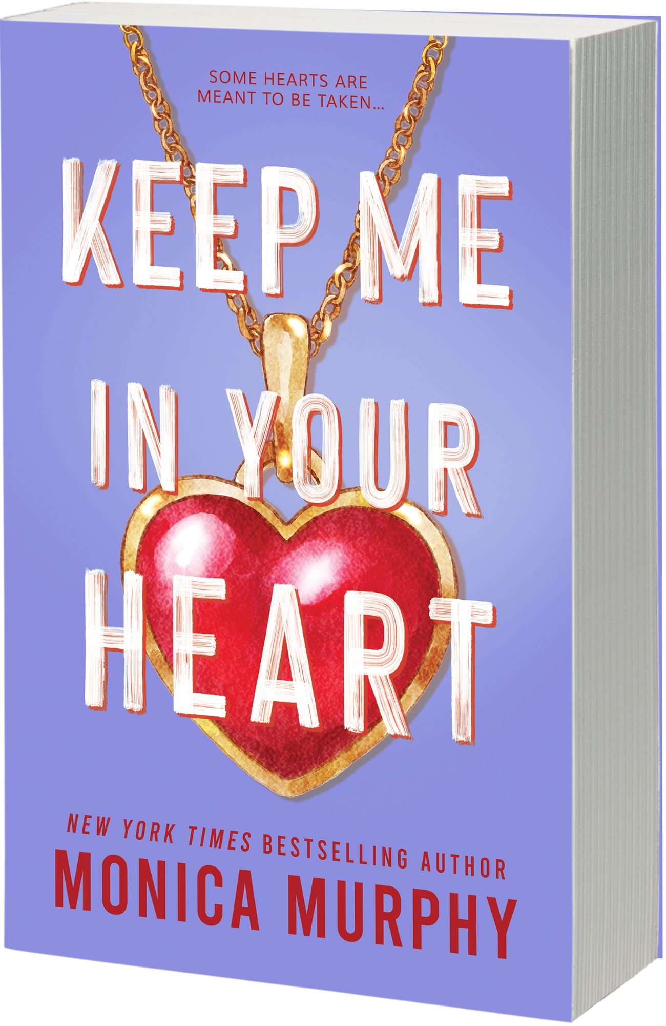 Keep Me in Your Heart