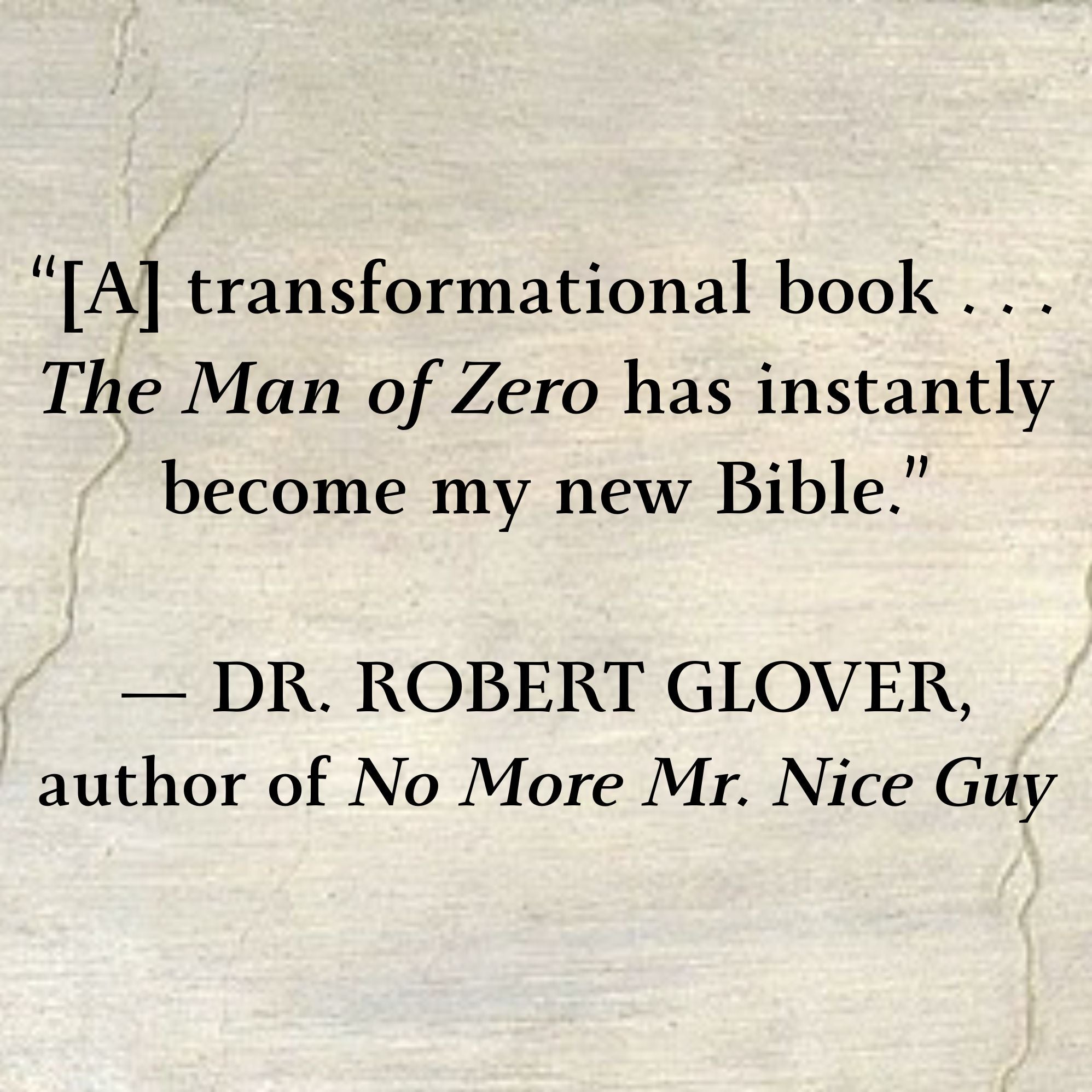 The Man of Zero: A Guide to Primal Power, Boundless Sex, and the Freedom Beyond Ambition