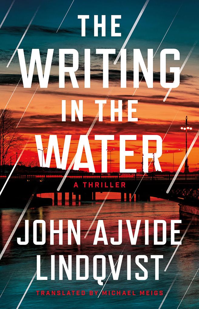 The Writing in the Water: A Thriller