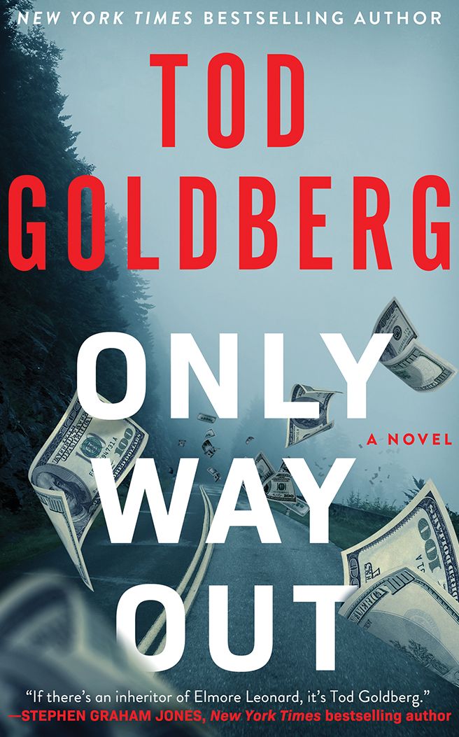 Only Way Out: A Novel