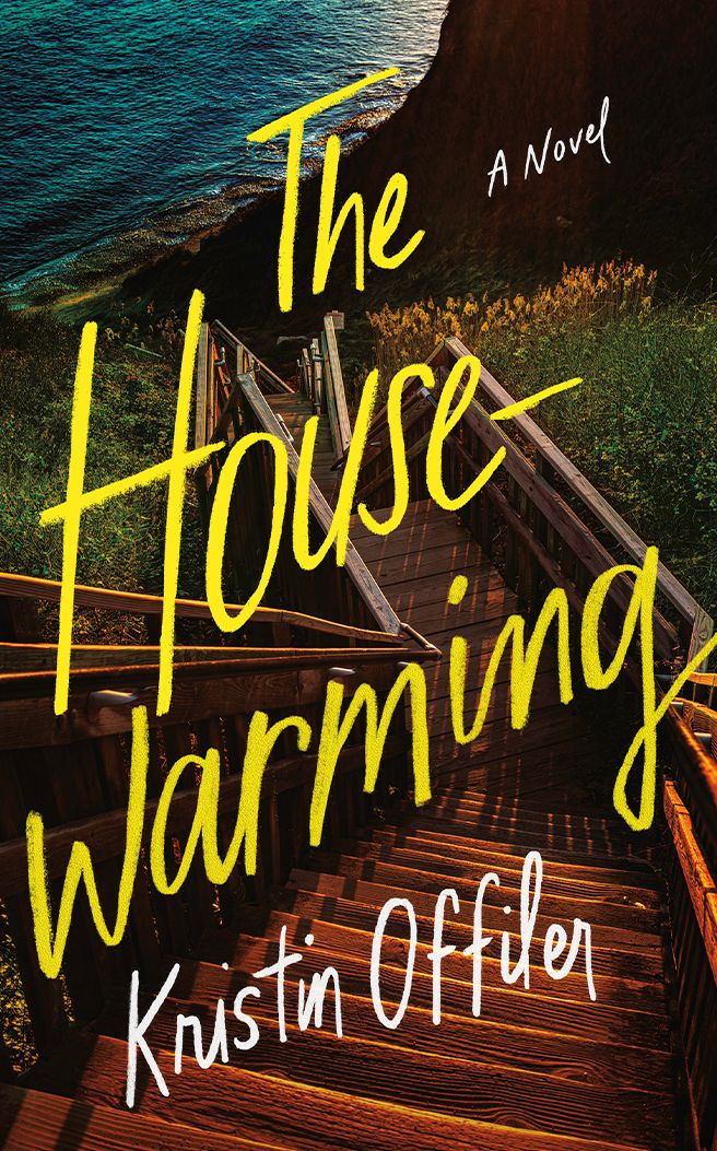 The Housewarming: A Novel