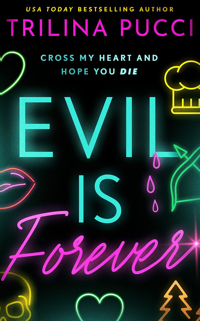 Evil is Forever