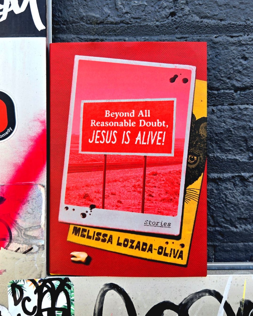 Beyond All Reasonable Doubt, Jesus Is Alive!: Stories