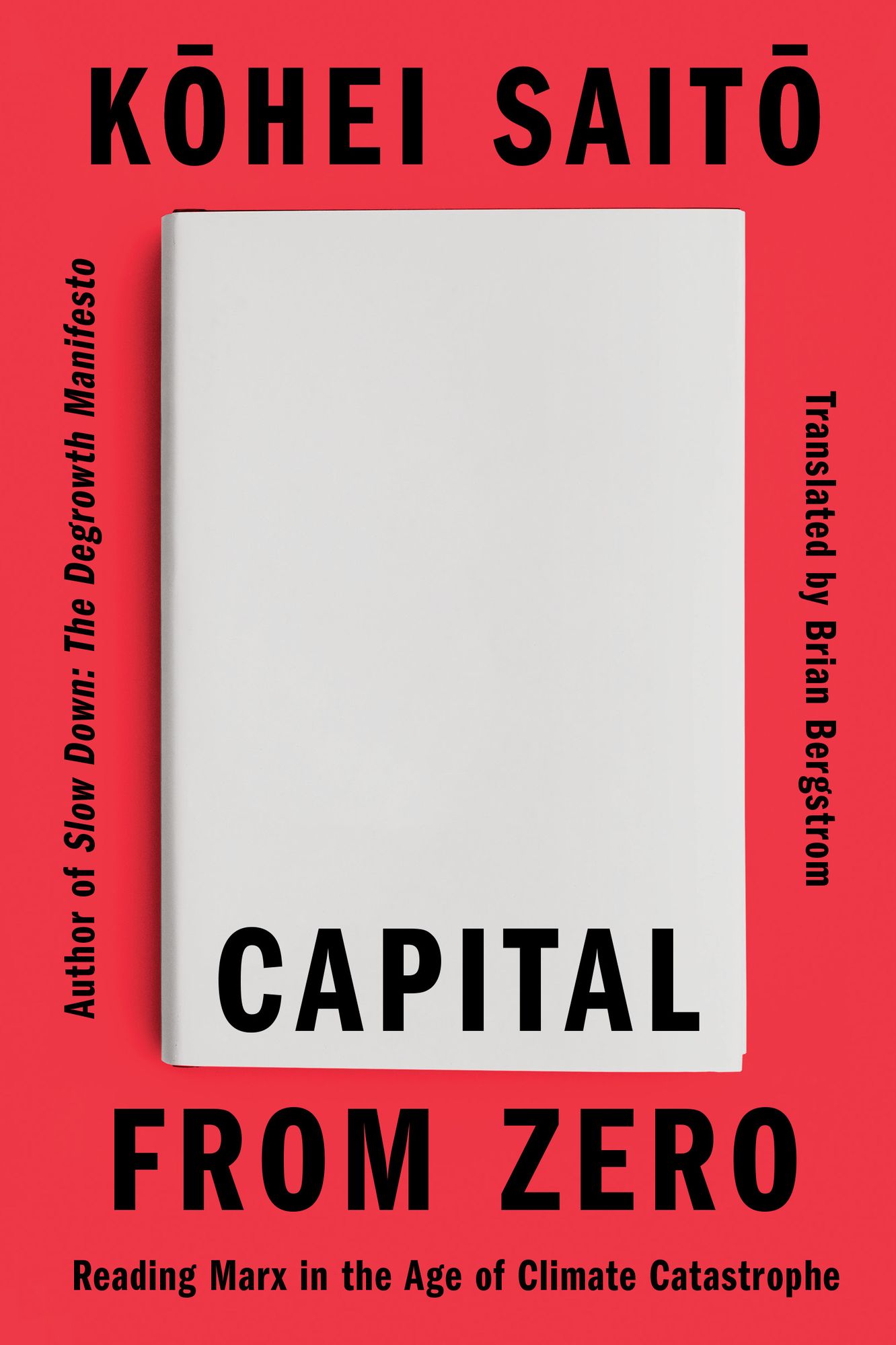 Capital From Zero: Reading Marx in the Age of Climate Catastrophe