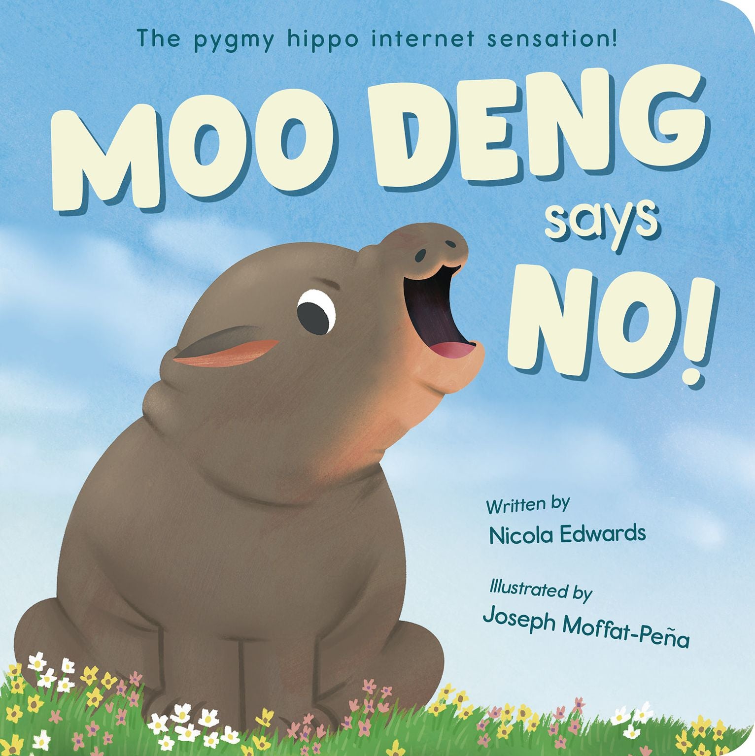 Moo Deng Says No!: The pygmy hippo internet sensation!