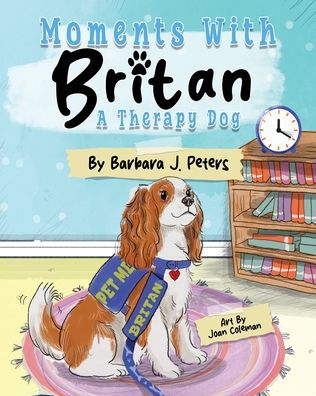 Moments with Britan, a Therapy Dog