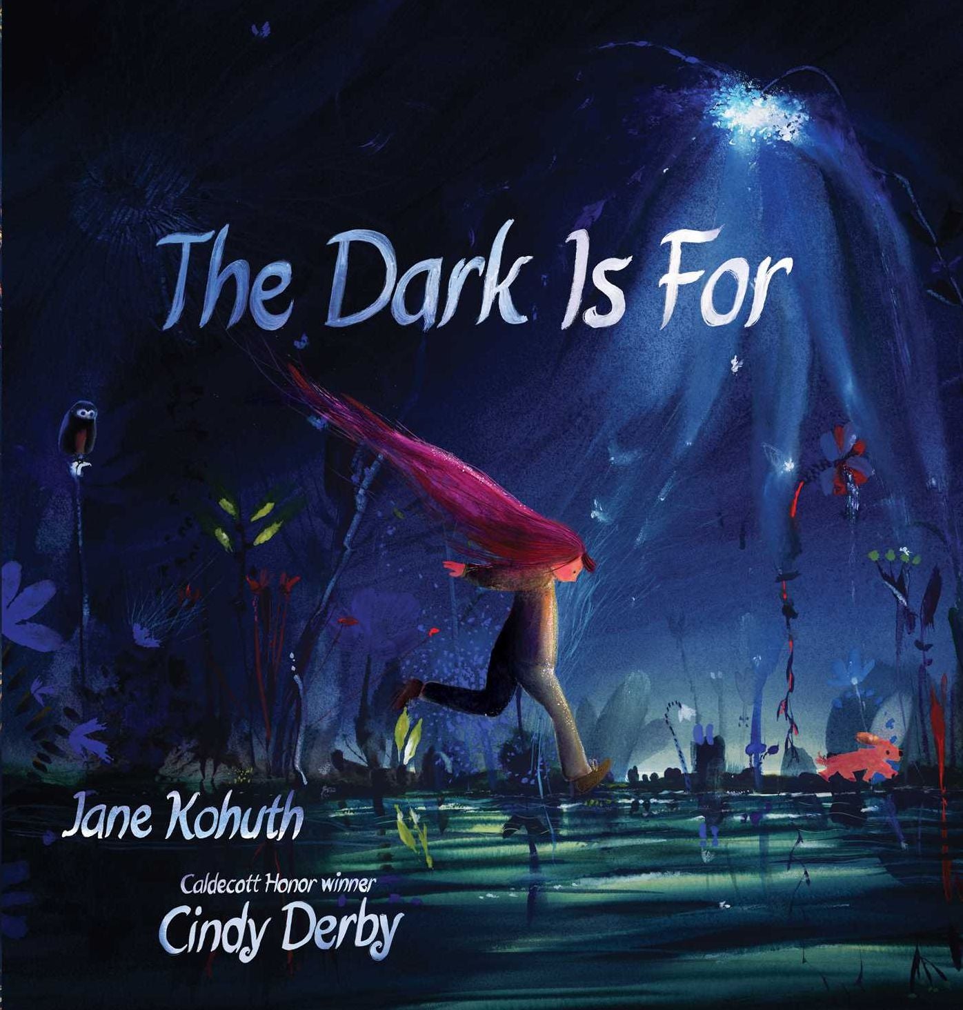 The Dark Is For