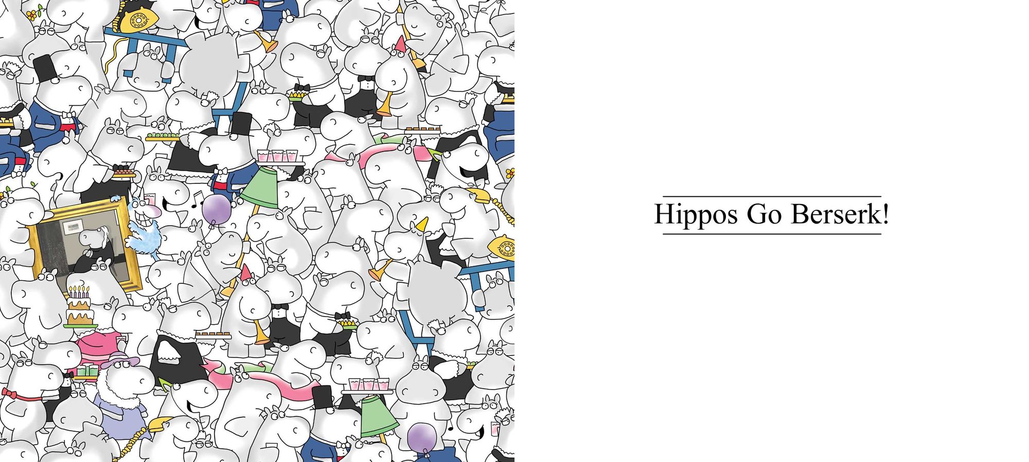 Hippos Go Berserk!: The 45th Anniversary Edition