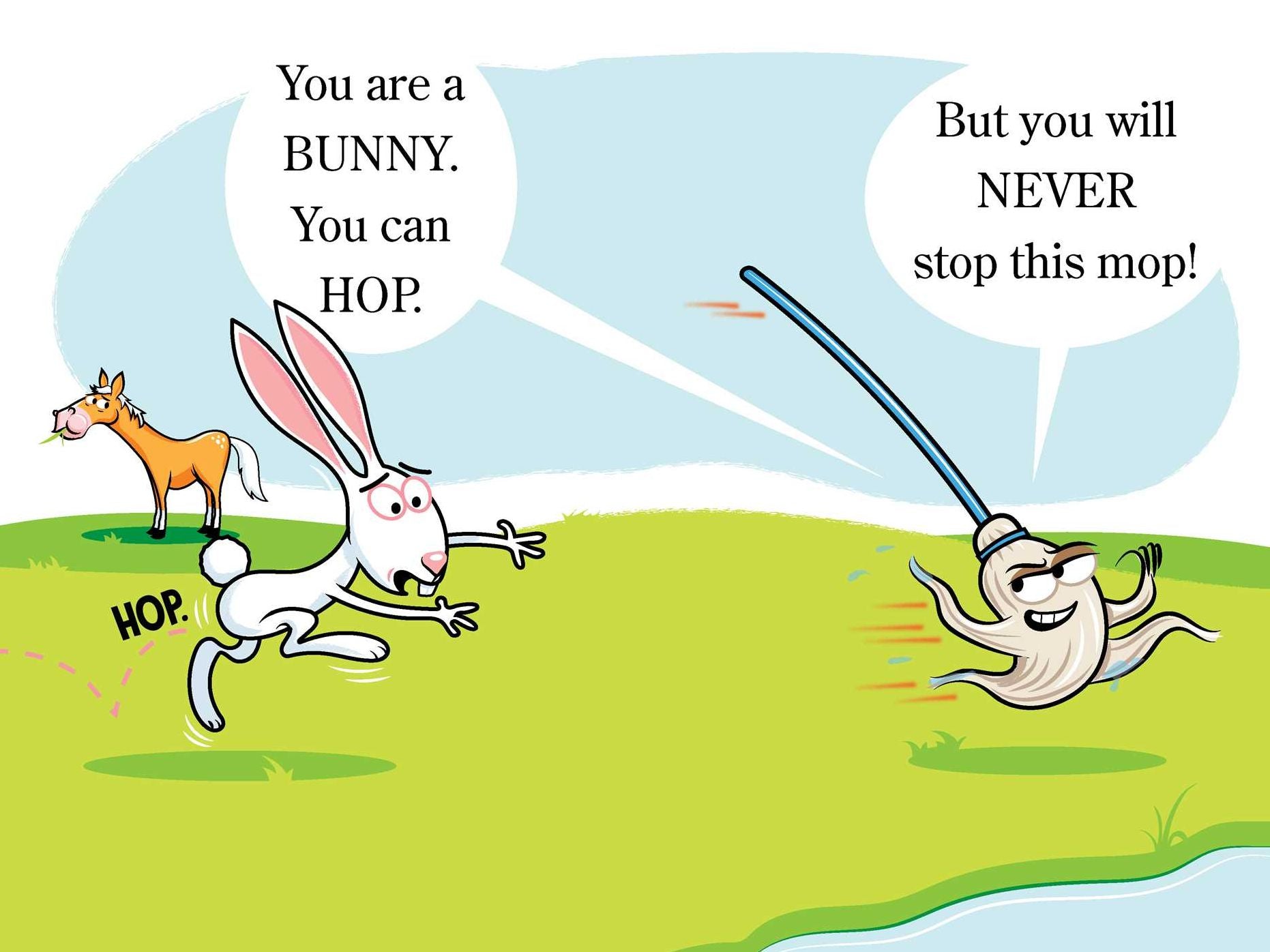 Stop That Mop!: Ready-to-Read Level 1 (Theodor Seuss Geisel Award)
