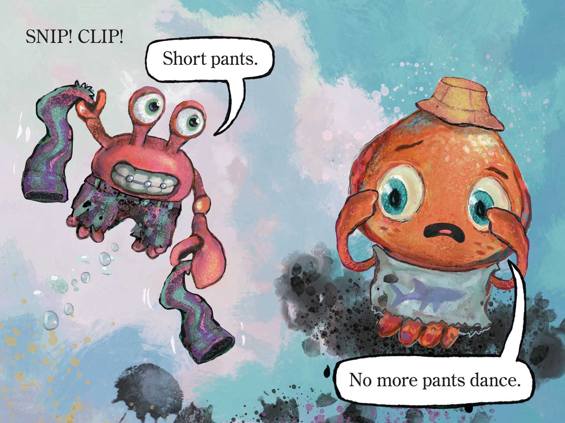Squid in Pants: Ready-to-Read Level 1