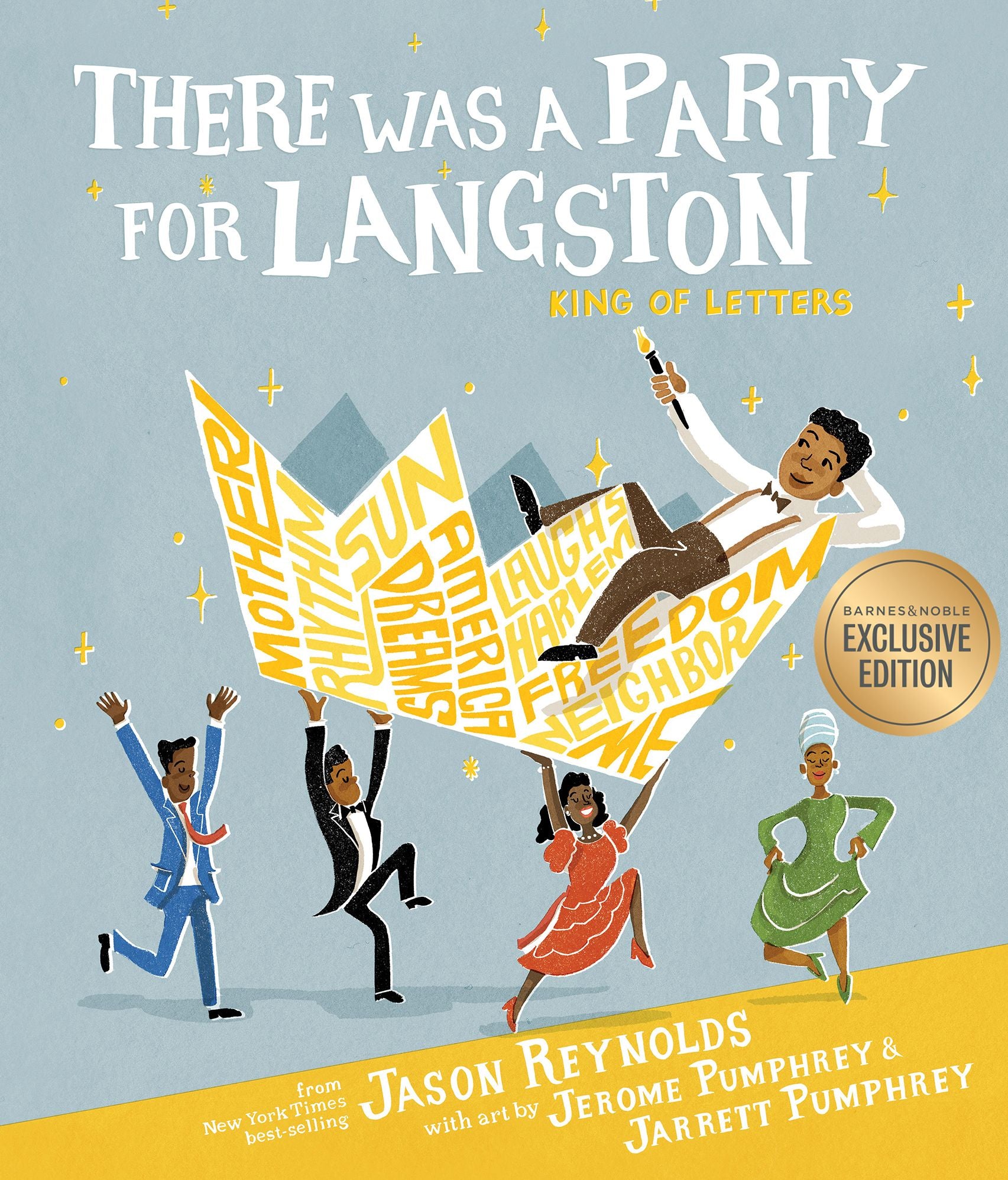 There Was a Party for Langston (B&N Exclusive Edition) (Caldecott Honor & Coretta Scott King Illustrator Honor)