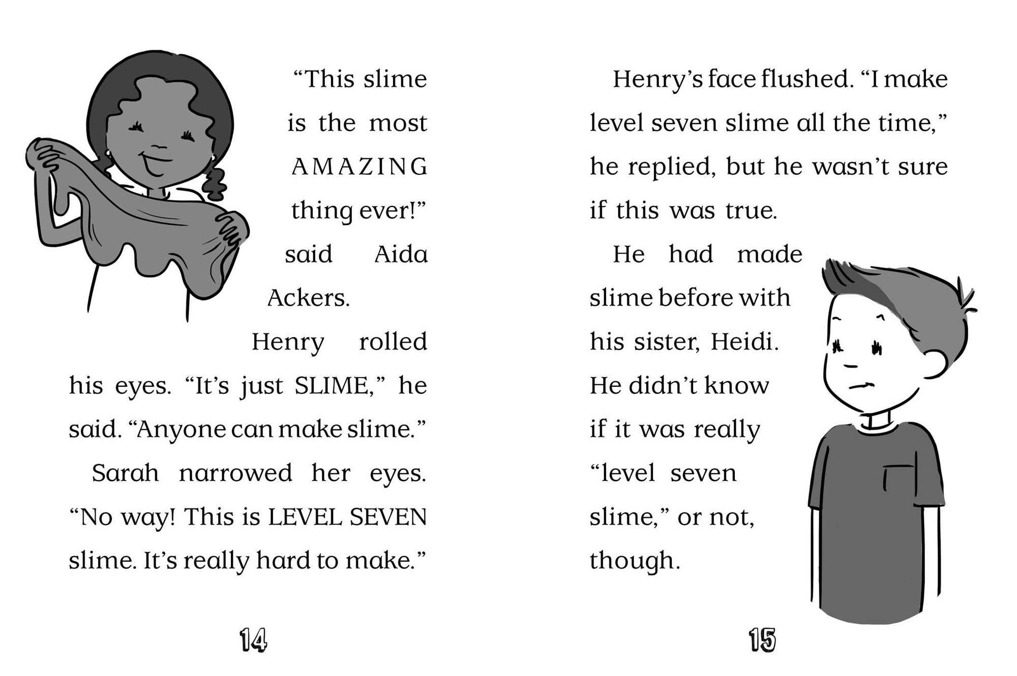 Henry Heckelbeck Makes Super Slime