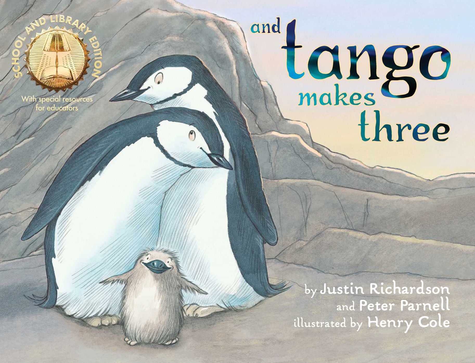 And Tango Makes Three (School and Library Edition)