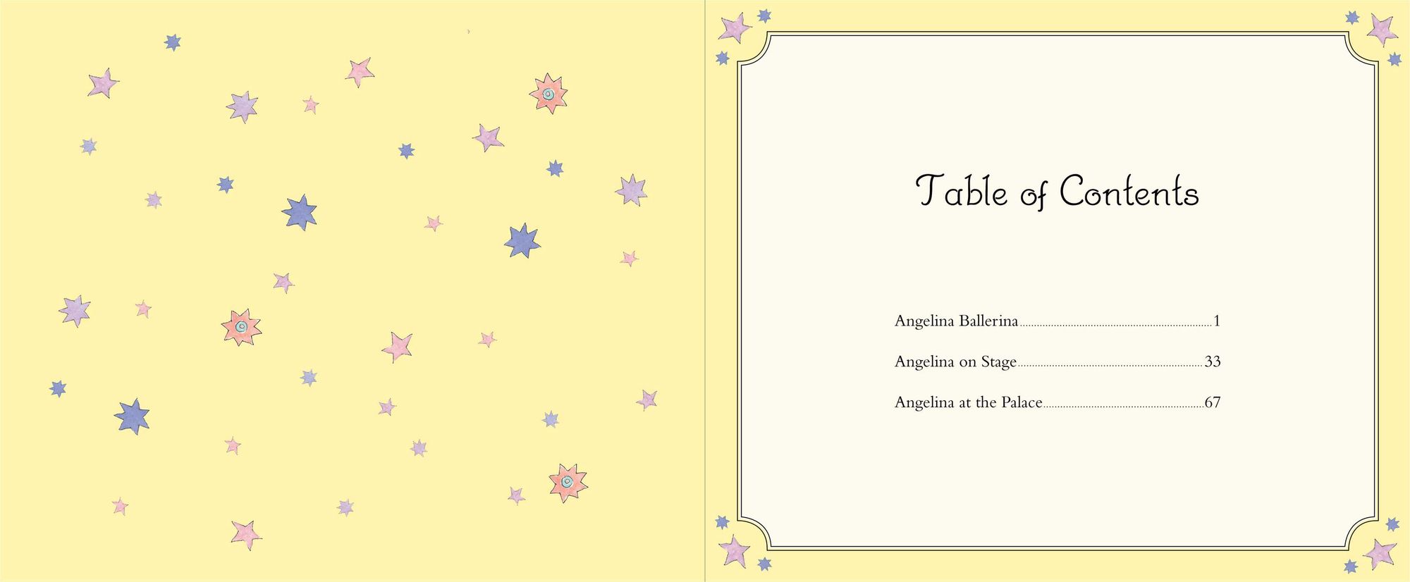 Presenting Angelina Ballerina: Angelina Ballerina; Angelina on Stage; Angelina at the Palace
