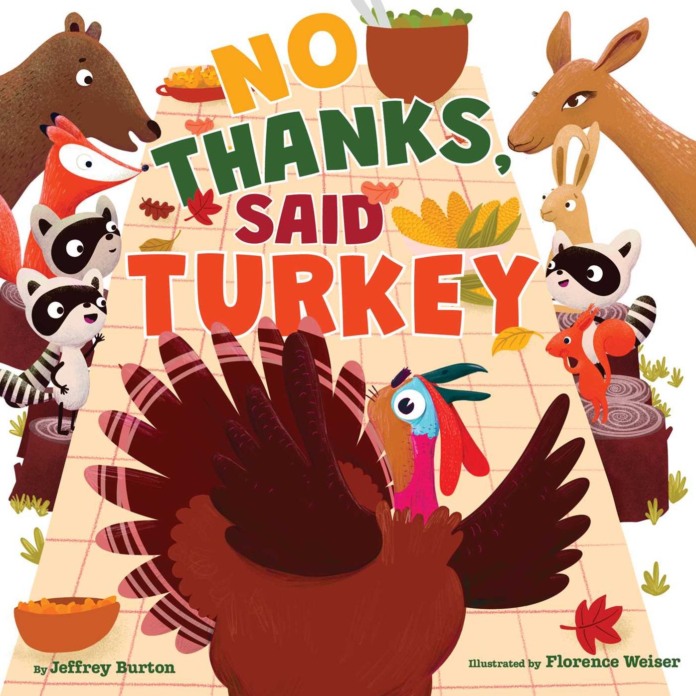 No Thanks, Said Turkey