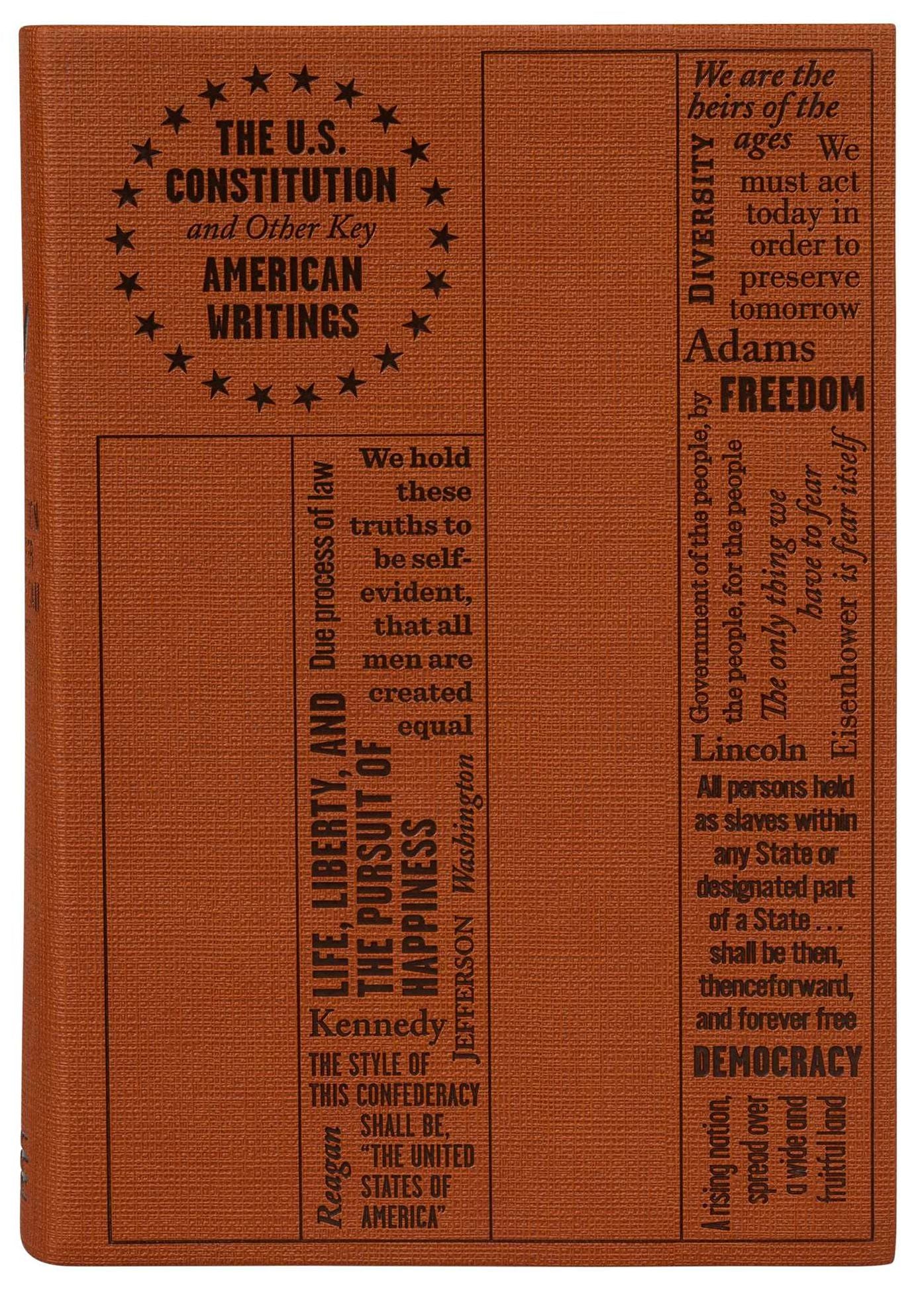 U.S. Constitution and Other Key American Writings