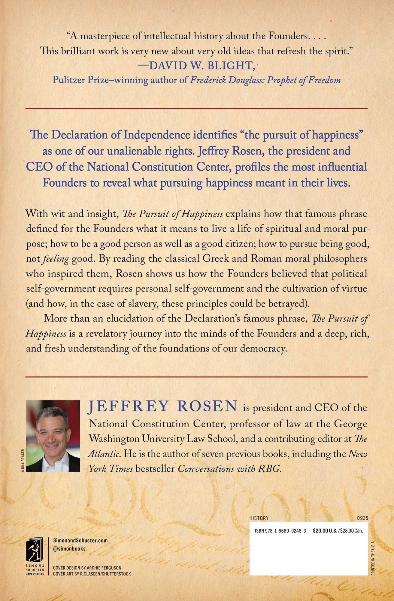 The Pursuit of Happiness: How Classical Writers on Virtue Inspired the Lives of the Founders and Defined America