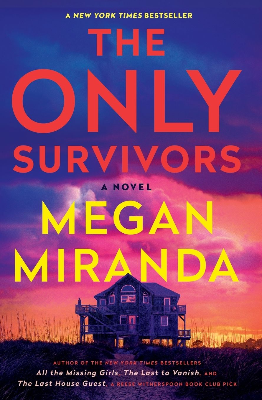 The Only Survivors: A Novel