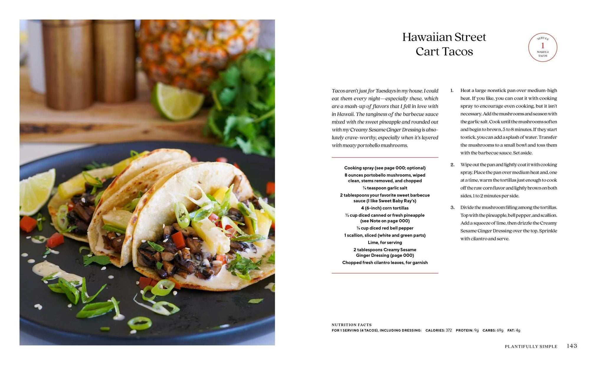 Plantifully Simple: 100 Plant-Based Recipes and Meal Plans for Health and Weight-Loss (A Cookbook)