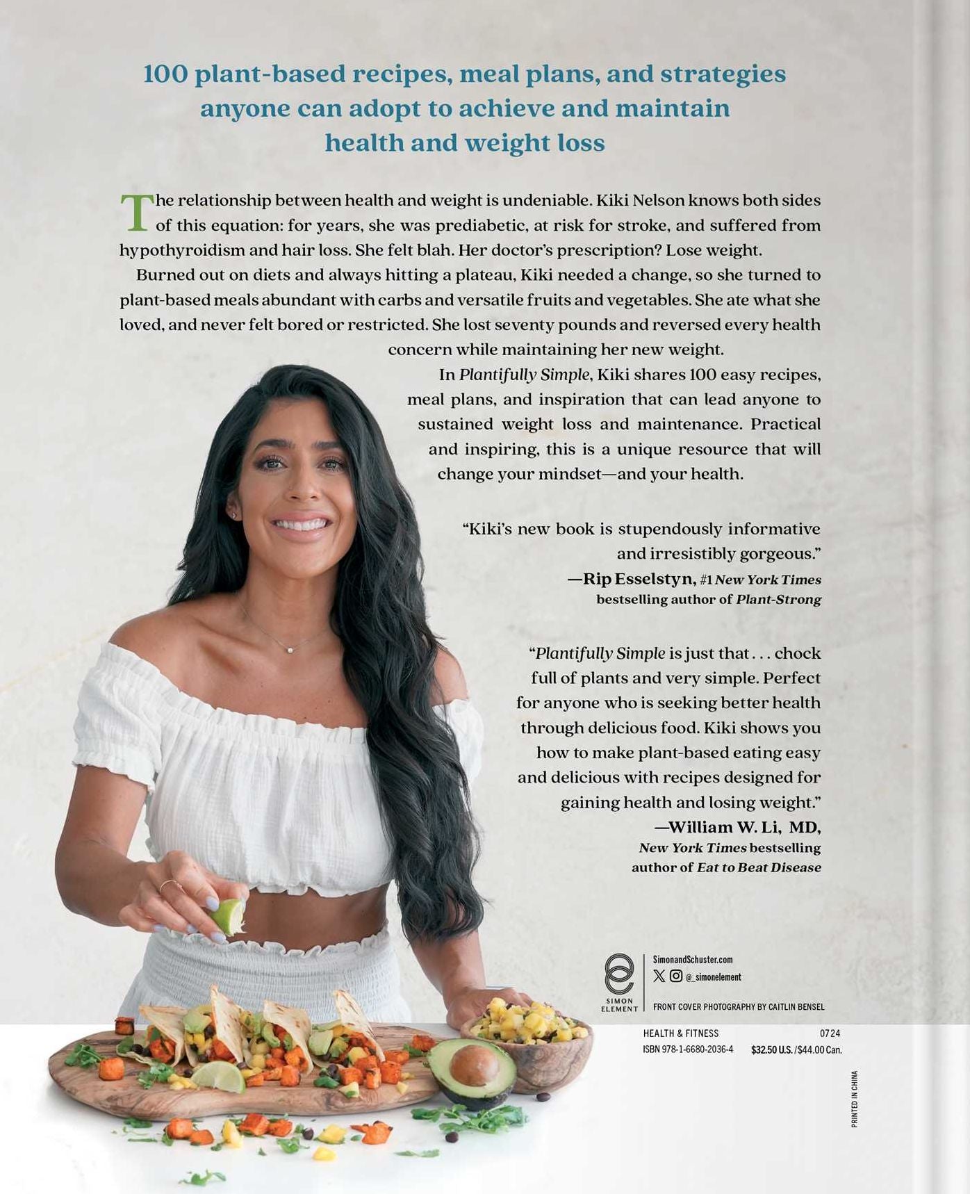 Plantifully Simple: 100 Plant-Based Recipes and Meal Plans for Health and Weight-Loss (A Cookbook)
