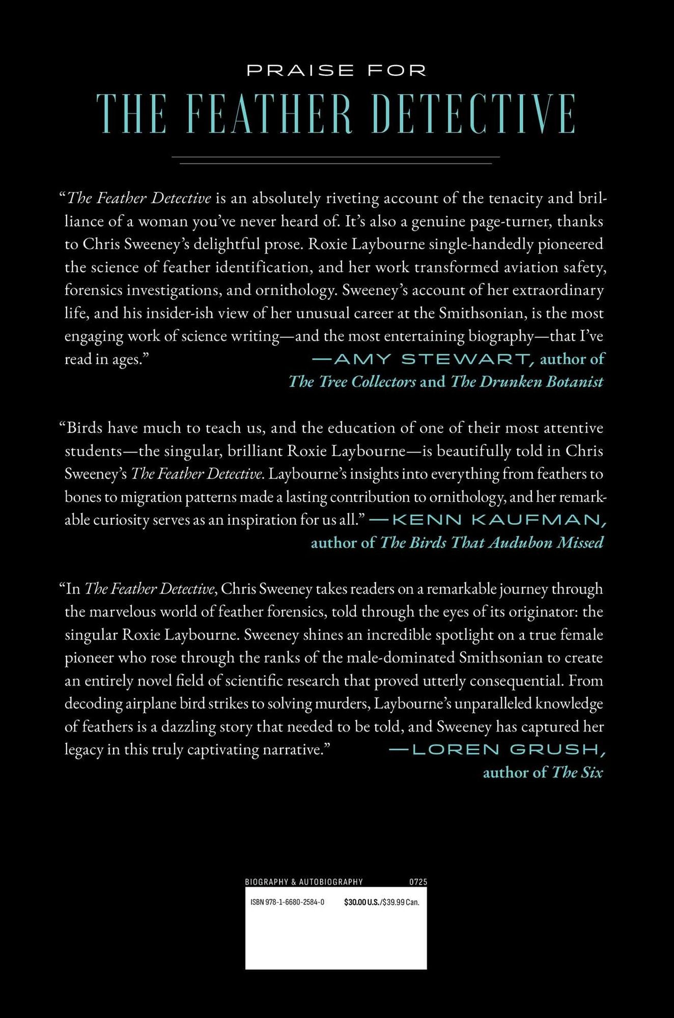 The Feather Detective: Mystery, Mayhem, and the Magnificent Life of Roxie Laybourne