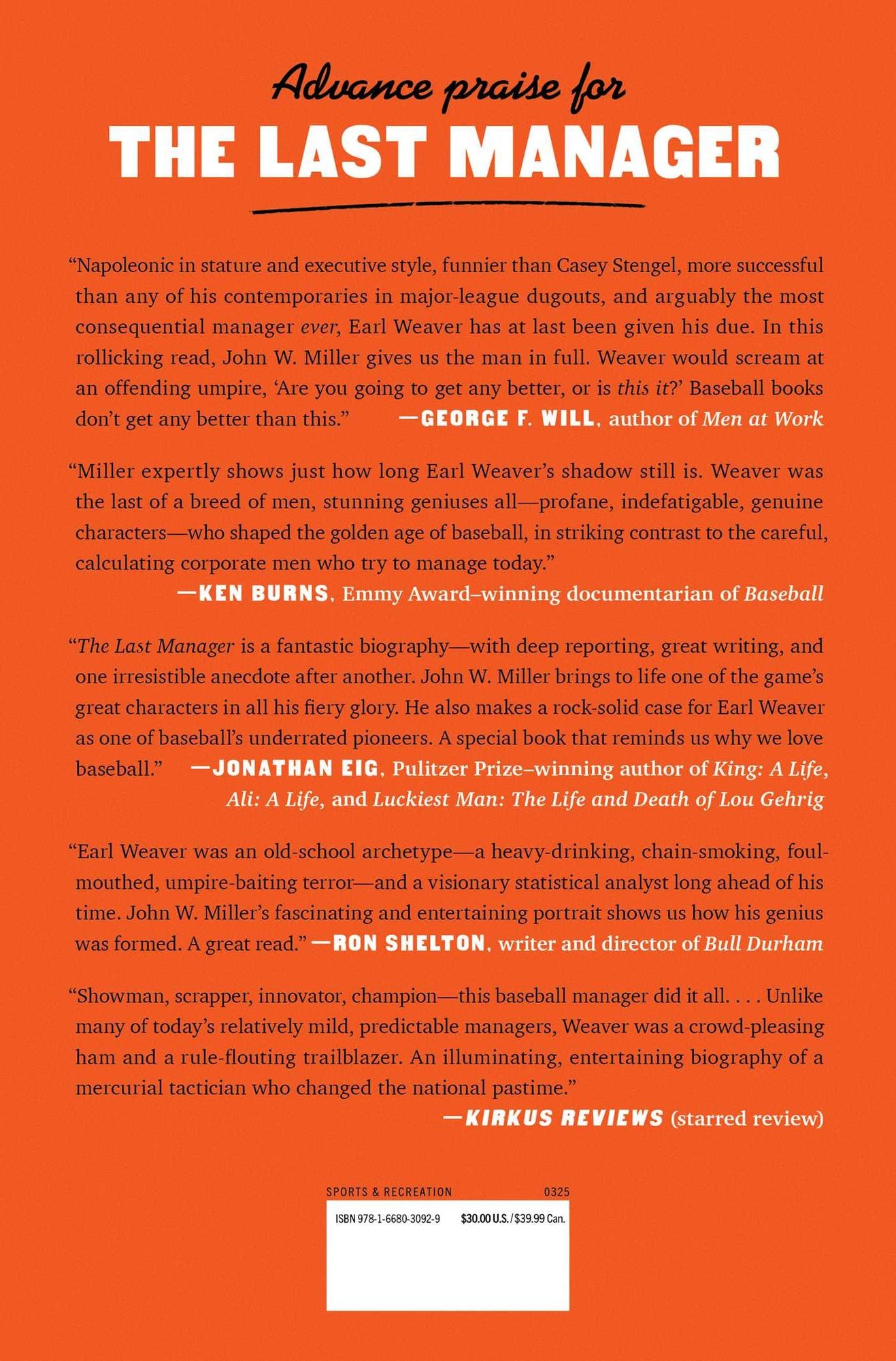 The Last Manager: How Earl Weaver Tricked, Tormented, and Reinvented Baseball