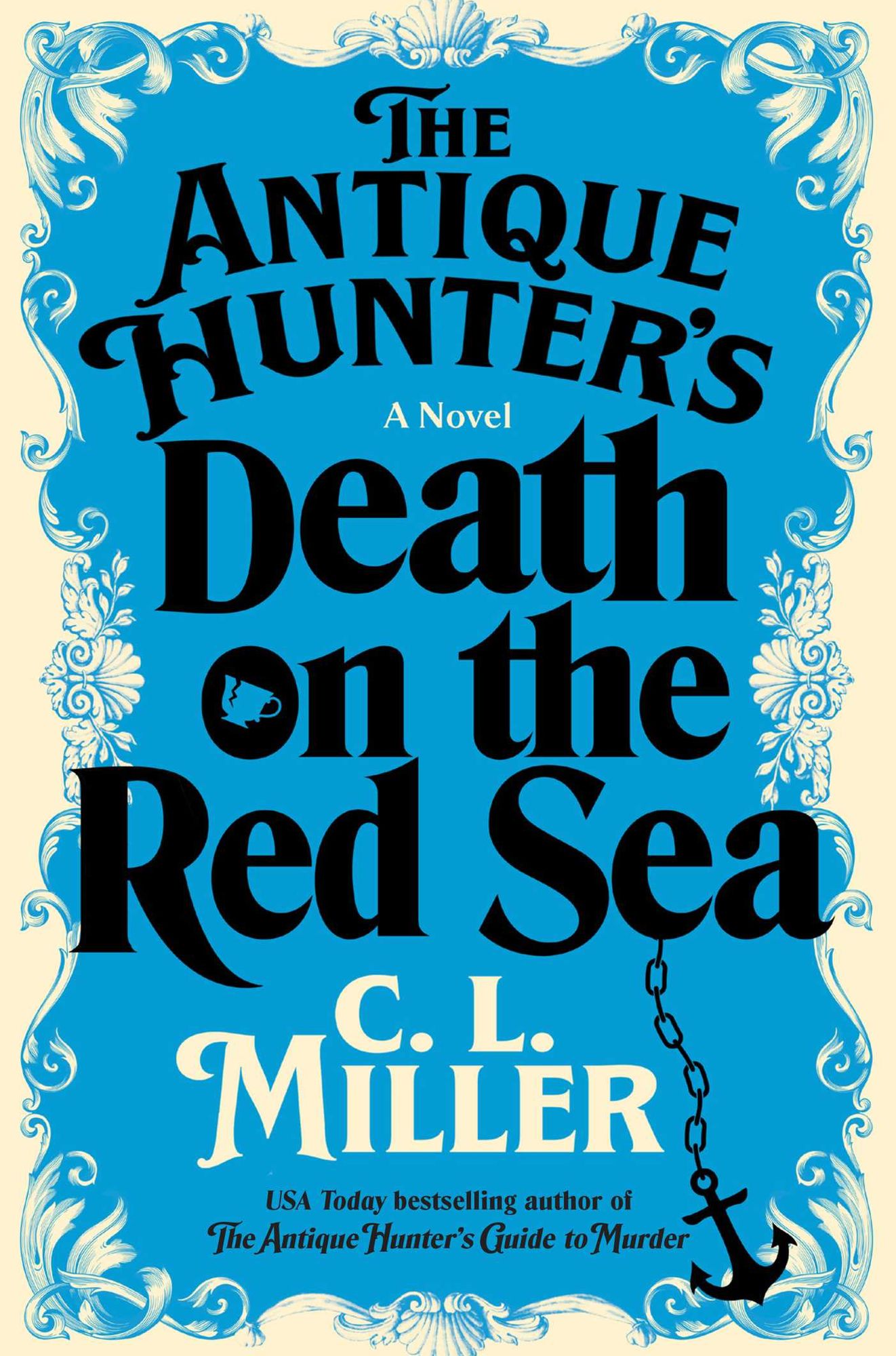 The Antique Hunter's Death on the Red Sea: A Novel