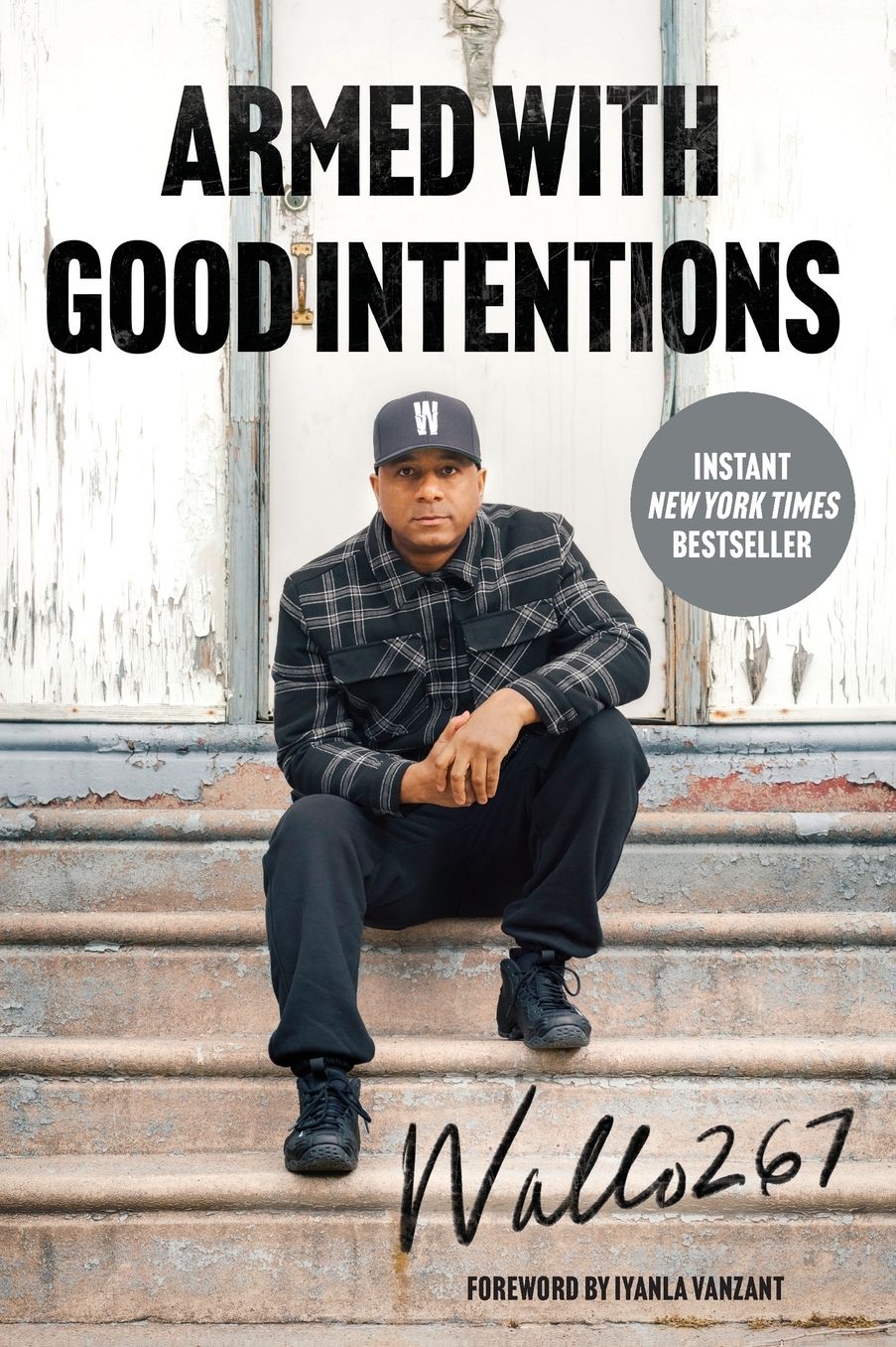Armed with Good Intentions