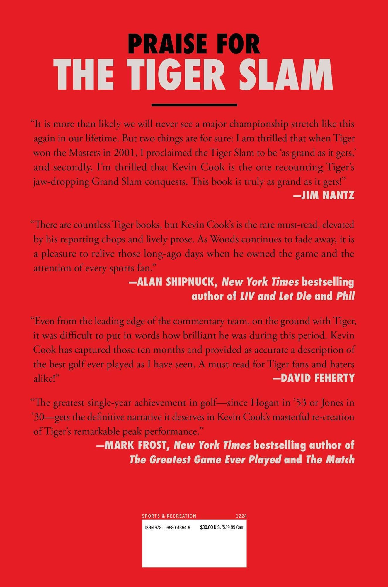 The Tiger Slam: The Inside Story of the Greatest Golf Ever Played (Tiger Woods in 2000-2001)