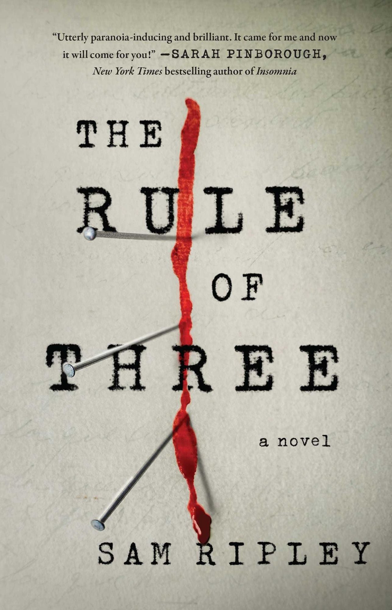 The Rule of Three: A Novel