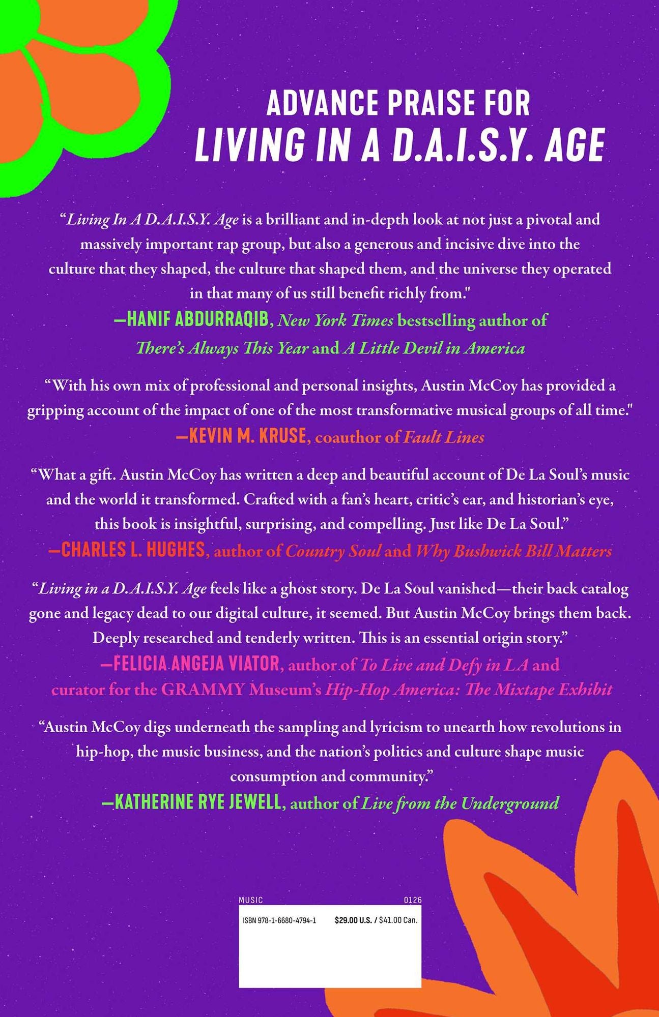 Living in a D.A.I.S.Y. Age: The Music, Culture, and World De La Soul Made